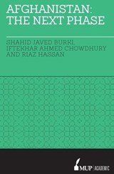 Afghanistan: The Next Phase - Shahid Javed Burki ; Iftekhar Ahmed Chowdhury ; Riaz Hassan - 9780522867343