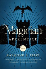 Magician: Apprentice - Raymond E. Feist - 9780525480044
