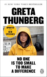 No One Is Too Small to Make a Difference - Greta Thunberg - 9780525505372