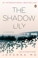 The Shadow Lily - Johanna Mo - 9780525508205