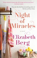 Night of Miracles - Elizabeth Berg - 9780525509516
