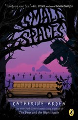 Small Spaces - Katherine Arden - 9780525515036