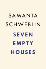 Seven Empty Houses (National Book Award Winner) - Samanta Schweblin - 9780525541417