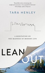 Lean Out - Tara Henley - 9780525610922