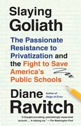 Slaying Goliath - Diane Ravitch - 9780525655381