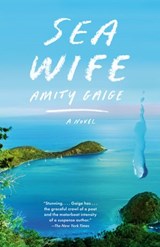 Sea Wife - Amity Gaige - 9780525656500