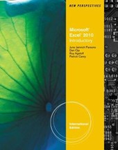 New Perspectives on Microsoft (R) Excel (R) 2010, Introductory International Edition