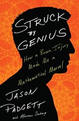 Struck by Genius - Jason Padgett ; Maureen Seaberg - 9780544045644