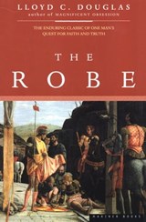 The Robe - Lloyd C. Douglas - 9780544050020