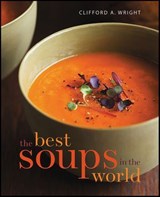 The Best Soups in the World - Clifford A. Wright - 9780544177796