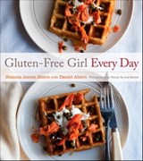 Gluten-Free Girl Every Day - Shauna James Ahern ; Daniel Ahern ; Penny De Los Santos - 9780544186590