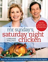 Mr. Sunday's Saturday Night Chicken - Lorraine Wallace - 9780544187436