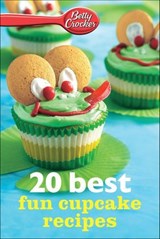 Betty Crocker: 20 Best Fun Cupcake Recipes - Betty Crocker - 9780544202177