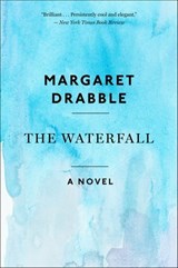 The Waterfall - Margaret Drabble - 9780544286474