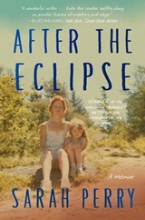 After the Eclipse - Sarah Perry - 9780544302211