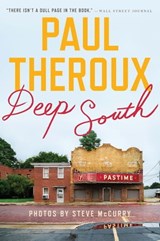 Deep South - Paul Theroux ; Steve McCurry - 9780544323537