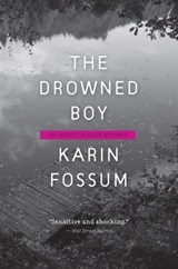 The Drowned Boy - Karin Fossum - 9780544433557