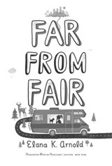 Far from Fair - Elana K. Arnold - 9780544602298