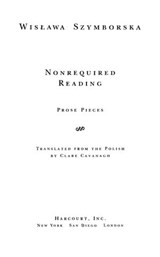 Nonrequired Reading - Wislawa Szymborska - 9780544618855