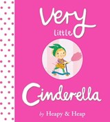 Very Little Cinderella - Teresa Heapy - 9780544761223