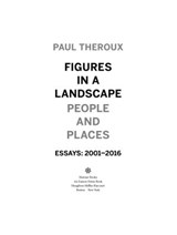 Figures In A Landscape - Paul Theroux - 9780544866669