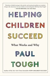 Helping Children Succeed - Paul Tough - 9780544935310