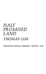 Half Promised Land - Thomas Lux - 9780544936867