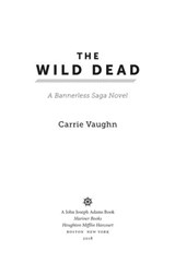 The Wild Dead - Carrie Vaughn - 9780544947641