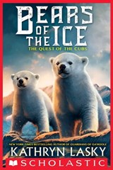 The Quest of the Cubs - Kathryn Lasky - 9780545683074