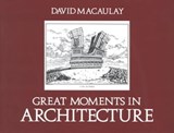Great Moments in Architecture - David Macaulay - 9780547348643