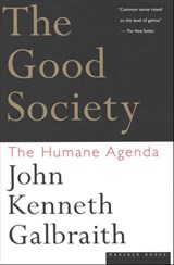 The Good Society - John Kenneth Galbraith - 9780547349572