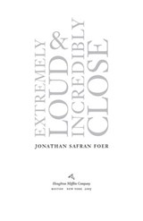 Extremely Loud And Incredibly Close - Jonathan Safran Foer - 9780547416212