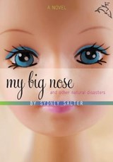 My Big Nose and Other Natural Disasters - Sydney Salter - 9780547488967