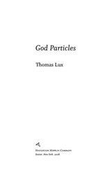 God Particles - Thomas Lux - 9780547523880