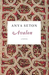 Avalon - Anya Seton - 9780547523934
