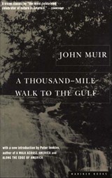 A Thousand-Mile Walk To The Gulf - John Muir - 9780547524467