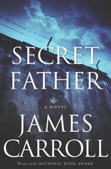 Secret Father - James Carroll - 9780547526836