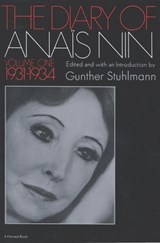 The Diary of Anaïs Nin, 1931–1934 - Anaïs Nin - 9780547538709