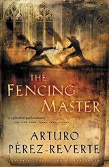 The Fencing Master - Arturo Pérez-Reverte - 9780547539461