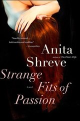 Strange Fits of Passion - Anita Shreve - 9780547545370