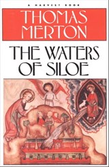 The Waters of Siloe - Thomas Merton - 9780547563954