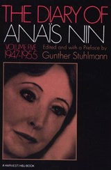 The Diary of Anaïs Nin, 1947–1955 - Anaïs Nin - 9780547564005