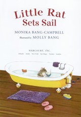 Little Rat Sets Sail - Monika Bang-Campbell - 9780547564258