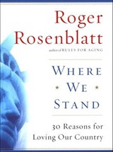 Where We Stand - Roger Rosenblatt - 9780547678542