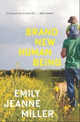 Brand New Human Being - Emily Jeanne Miller - 9780547734491