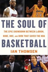 The Soul of Basketball - Ian Thomsen - 9780547746890