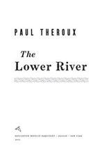 The Lower River - Paul Theroux - 9780547746913