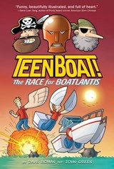 Teen Boat! the Race for Boatlantis - Dave Roman - 9780547865645