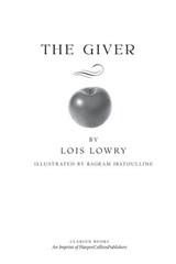 The Giver Illustrated Gift Edition - Lois Lowry - 9780547946962