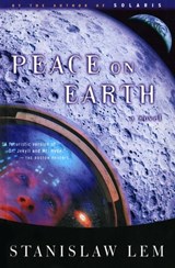 Peace on Earth - Stanislaw Lem - 9780547995120